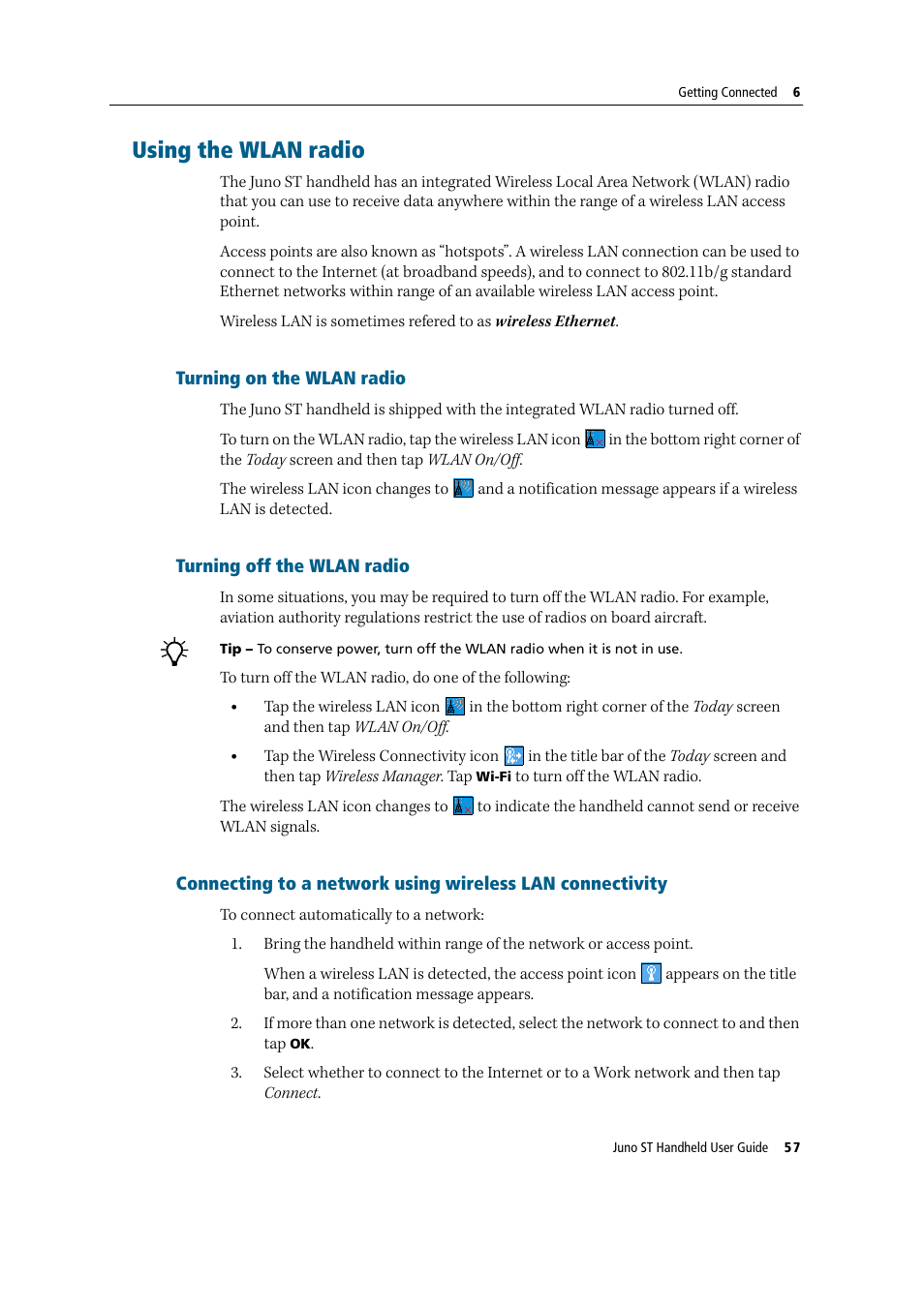 Using the wlan radio, Turning on the wlan radio, Turning off the wlan radio | Using | Trimble Outdoors JUNO ST handheld User Manual | Page 59 / 82