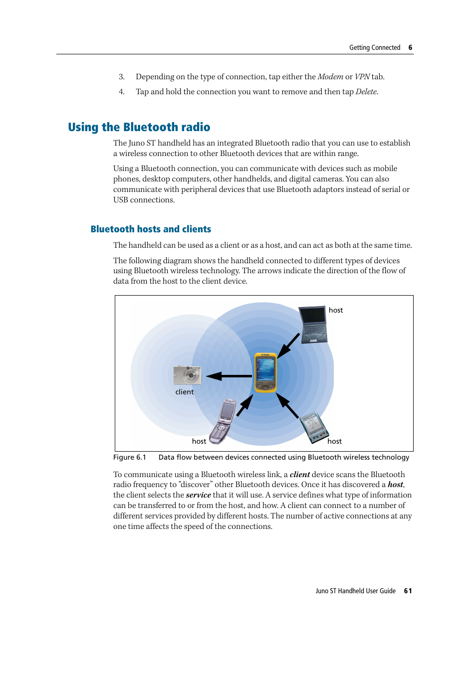 Using the bluetooth radio, Bluetooth hosts and clients, Using the | Trimble Outdoors JUNO ST handheld User Manual | Page 63 / 82