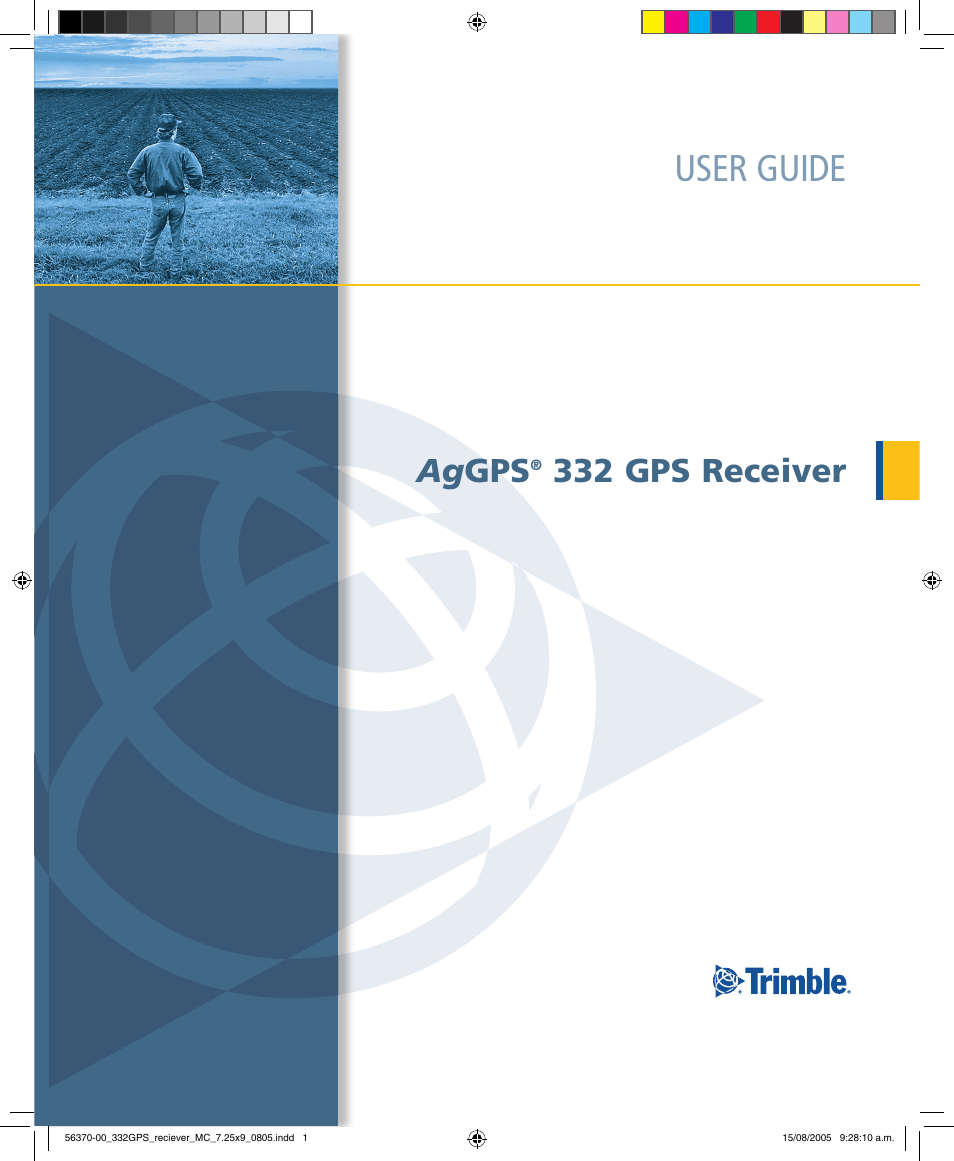 Trimble Outdoors AgGPS 332 User Manual | 126 pages