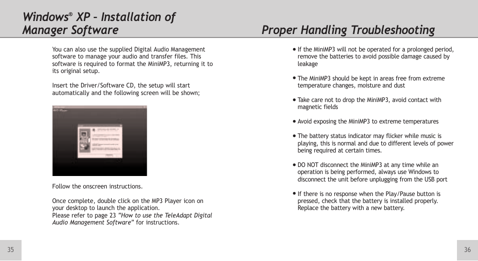 Windows, Xp – installation of manager software, Proper handling troubleshooting | TeleAdapt Mini MP3 Player User Manual | Page 19 / 20