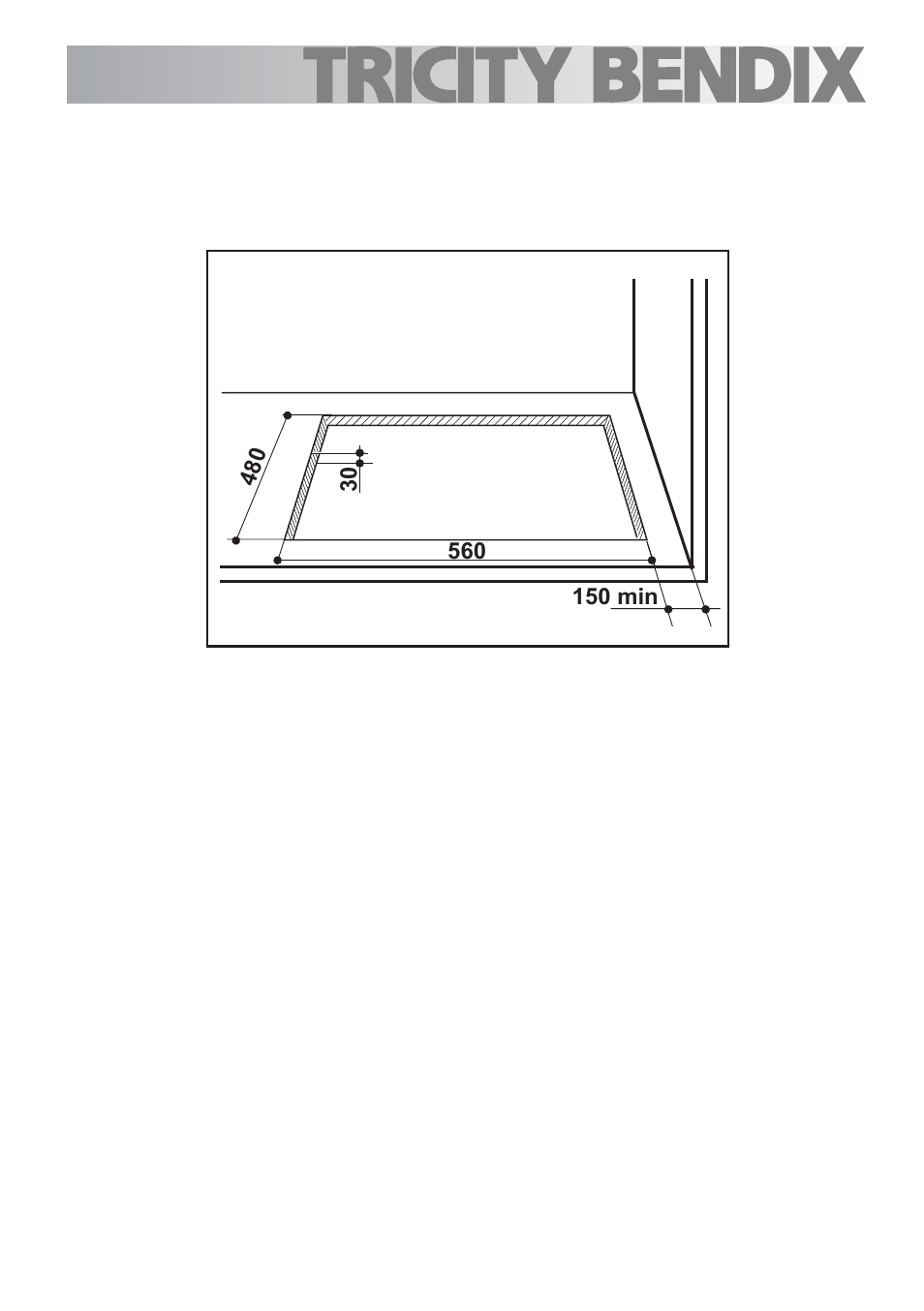 Cut out size | Tricity Bendix TBG700 User Manual | Page 18 / 32