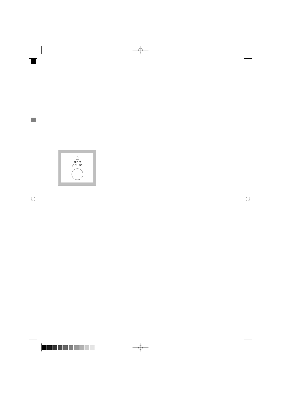 Start the programme, Altering a programme, Interrupting a programme | Cancelling a programme, Opening the door after the programme has started, At the end of the programme | Tricity Bendix AW 1560 W User Manual | Page 9 / 28