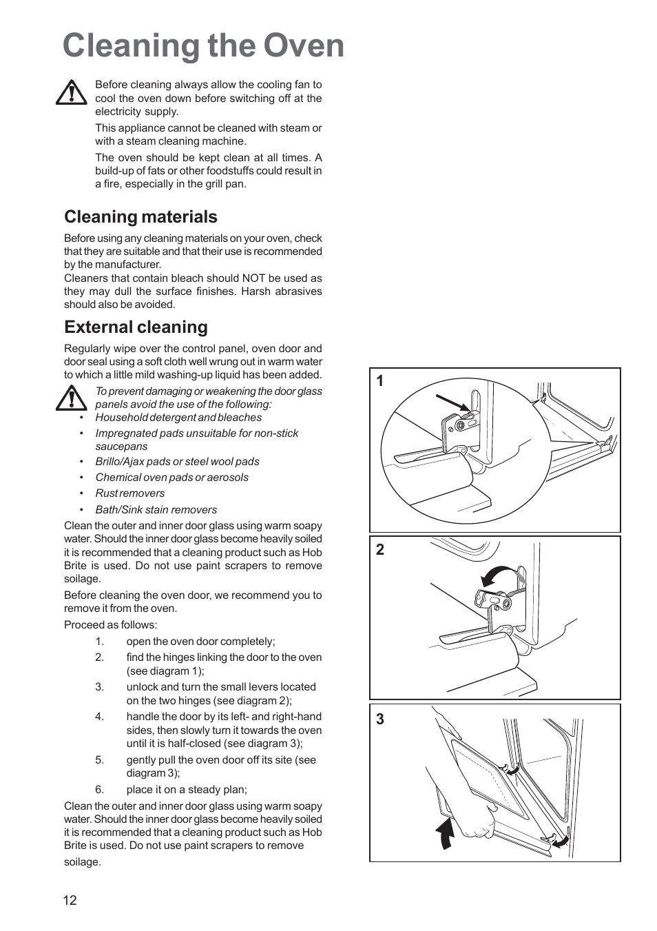 Cleaning the oven, Cleaning materials, External cleaning | Tricity Bendix TBF 610 User Manual | Page 12 / 20