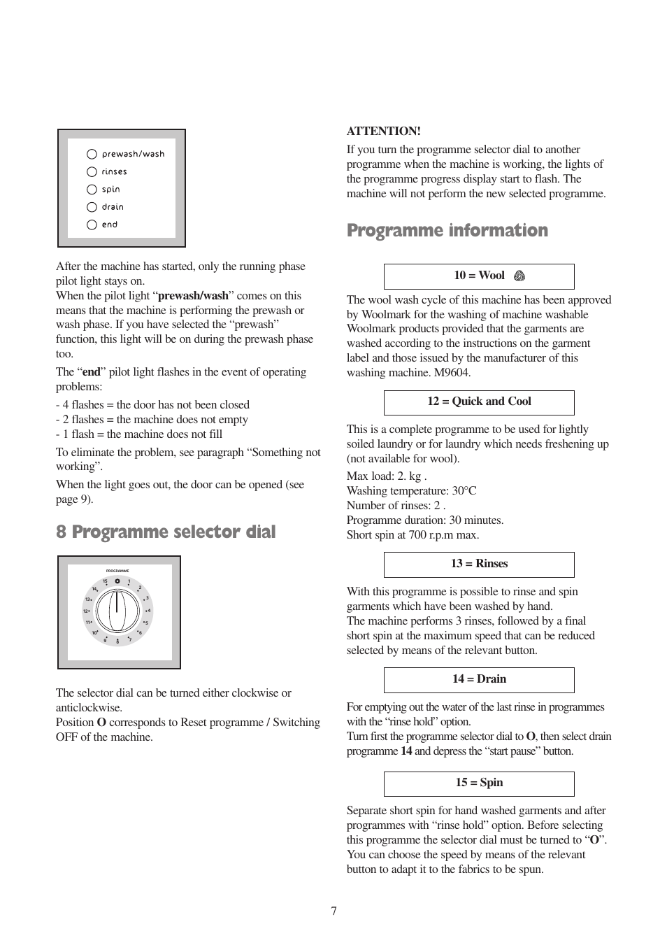 8 programme selector dial, Programme information | Tricity Bendix BIW 104 W User Manual | Page 7 / 28