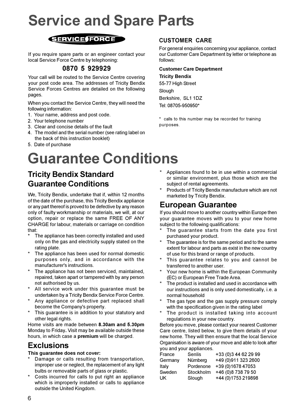 Guarantee conditions service and spare parts, Tricity bendix standard guarantee conditions, Exclusions | European guarantee | Tricity Bendix TBG 750 User Manual | Page 6 / 16