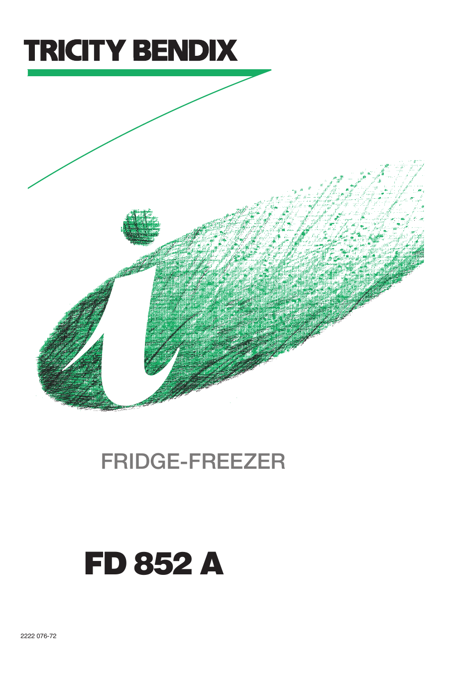 Tricity Bendix FD 852 A User Manual | 20 pages