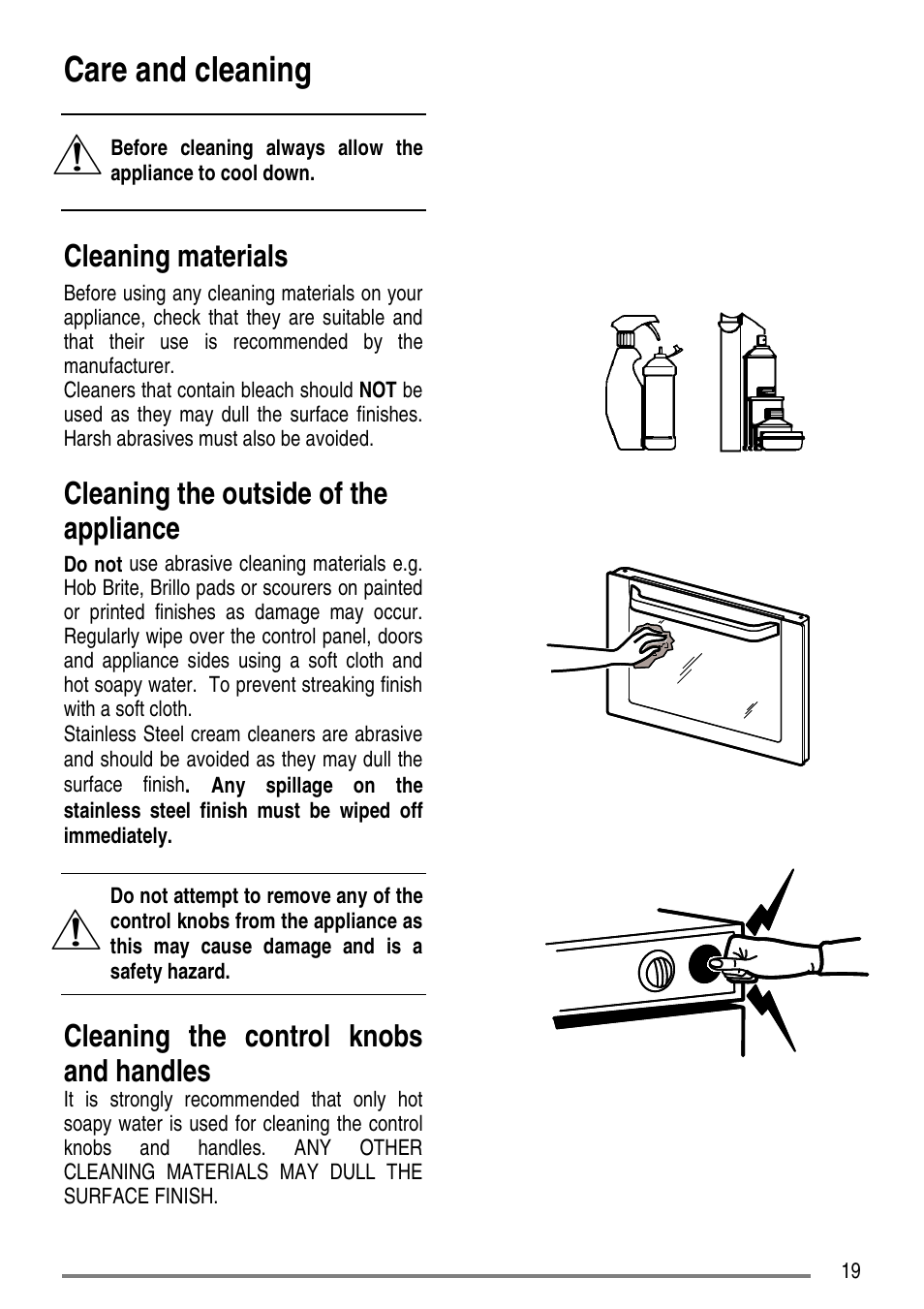 Care and cleaning, Cleaning materials, Cleaning the outside of the appliance | Cleaning the control knobs and handles | Tricity Bendix CC500/1 User Manual | Page 19 / 36