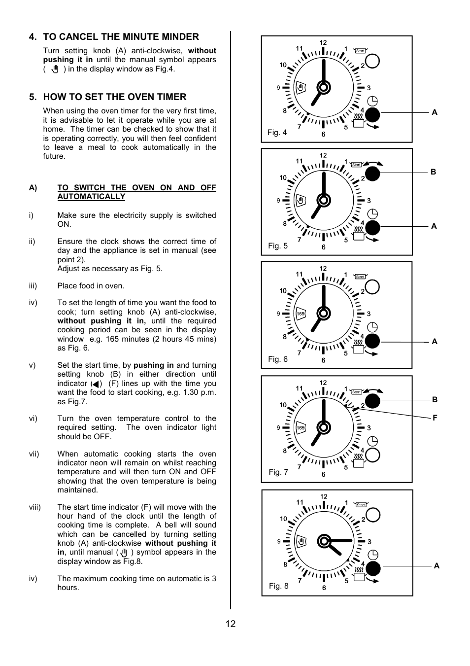 12 4. to cancel the minute minder, How to set the oven timer | Tricity Bendix SB432 User Manual | Page 12 / 32