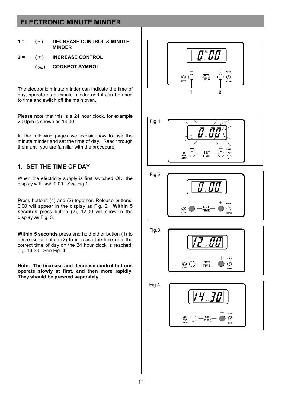 Electronic minute minder, Set the time of day | Tricity Bendix SIE325 User Manual | Page 11 / 32