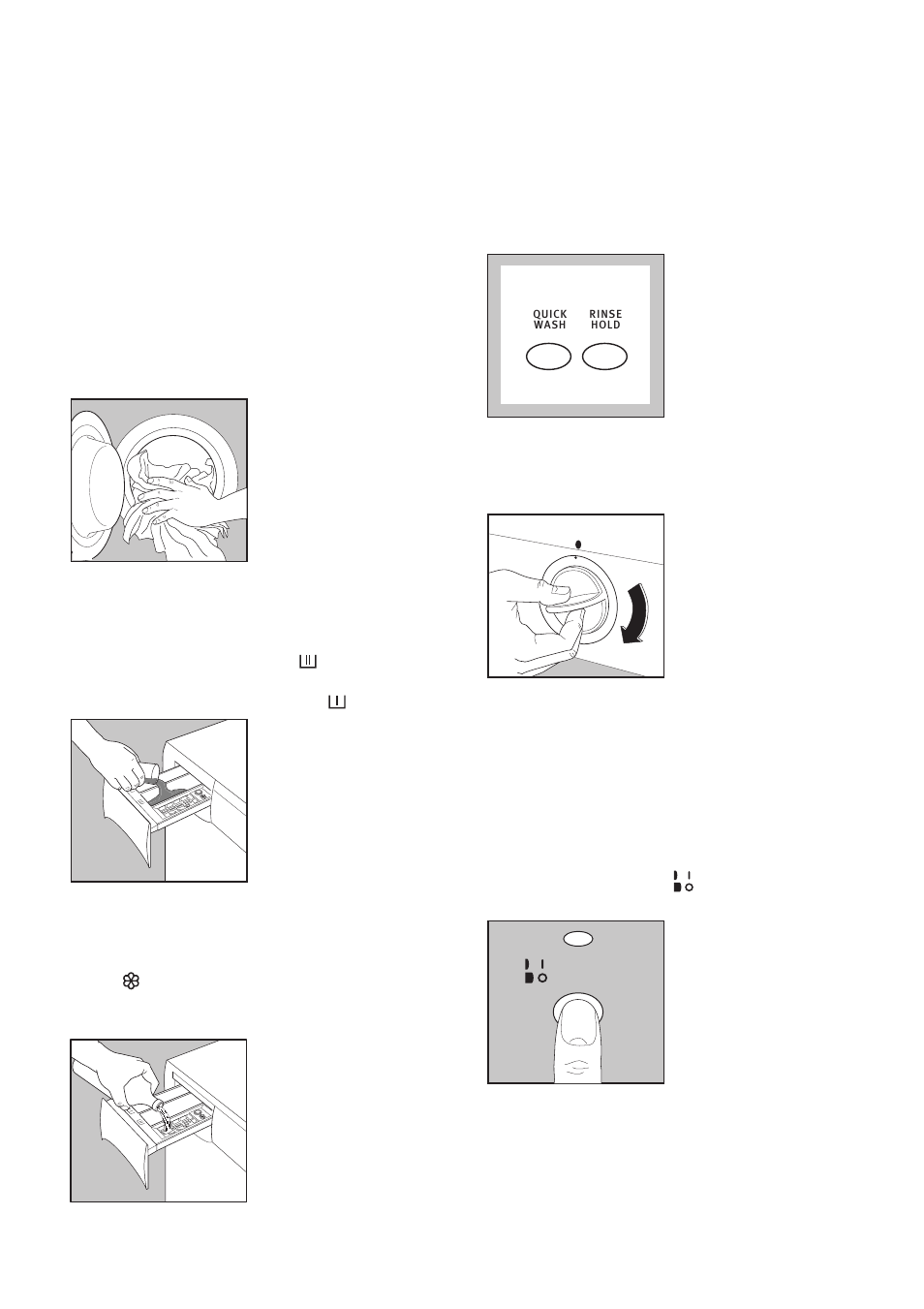 Load the laundry, Measure out the detergent, Measure out the fabric softener | Select the required option(s), Select the required programme, Start the machine | Tricity Bendix AW 1253 W User Manual | Page 9 / 28
