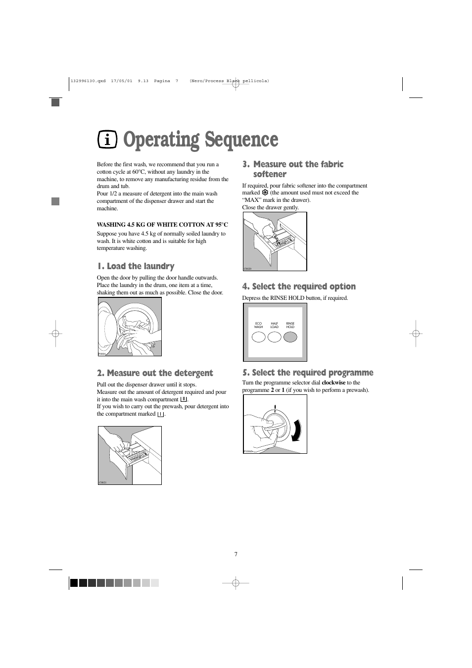 Operating sequence, Load the laundry, Measure out the detergent | Measure out the fabric softener, Select the required option, Select the required programme | Tricity Bendix AW 1054 W User Manual | Page 7 / 28