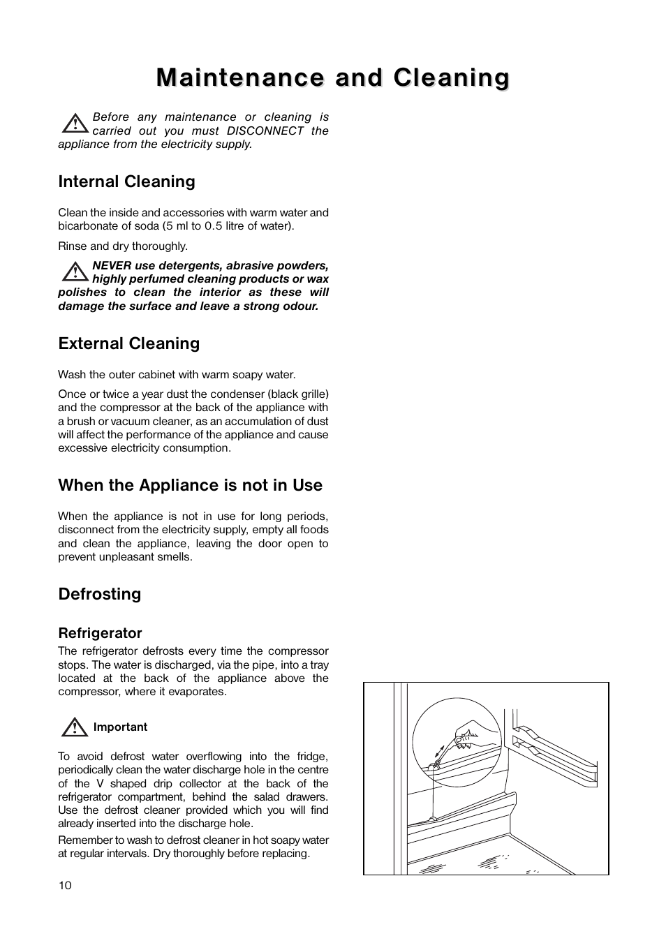 Maint, Maint enance and cleaning enance and cleaning, Internal cleaning | External cleaning, When the appliance is not in use, Defrosting | Tricity Bendix TB 090 FF User Manual | Page 10 / 20