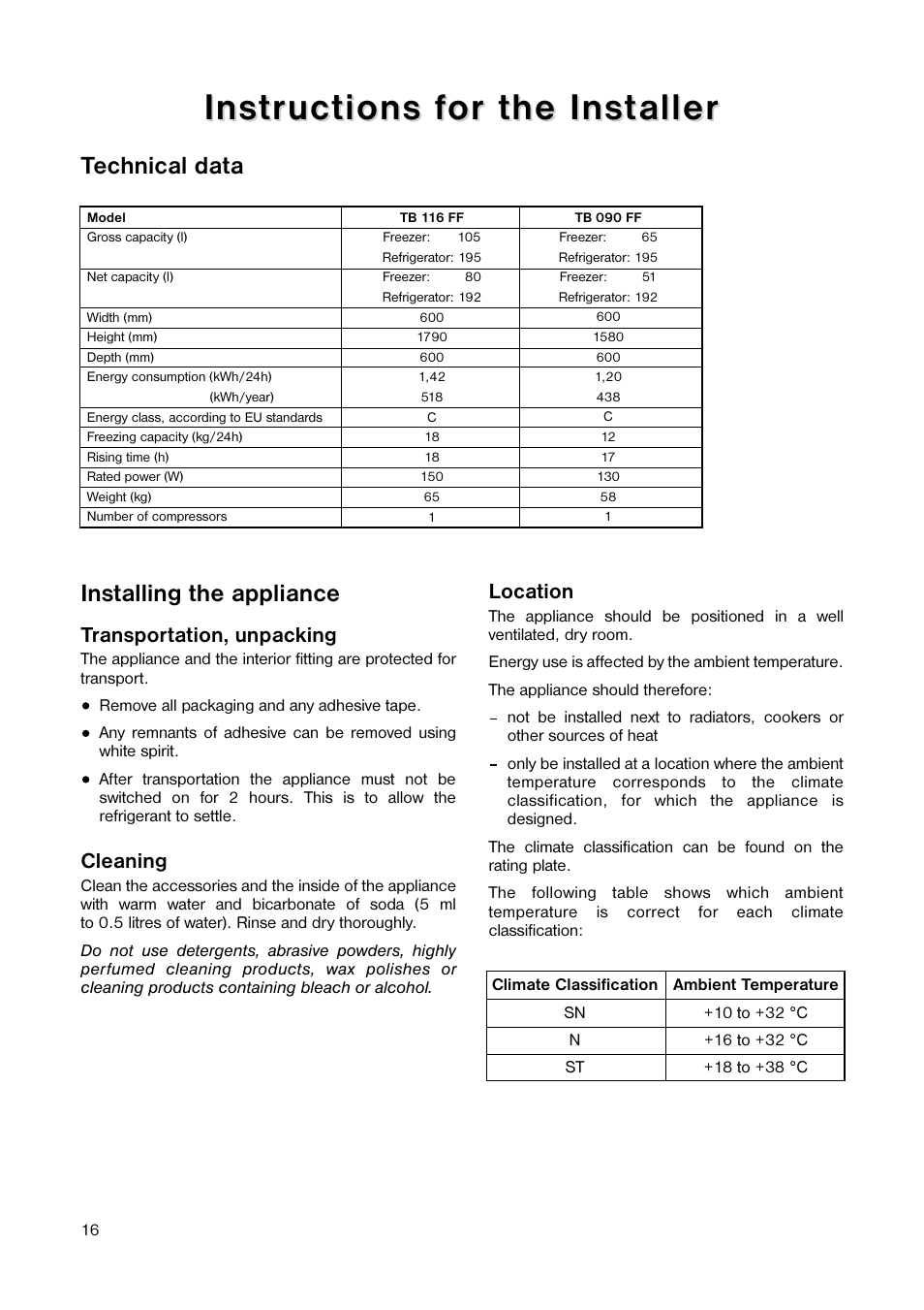 Technical data, Installing the appliance | Tricity Bendix TB 090 FF User Manual | Page 16 / 20