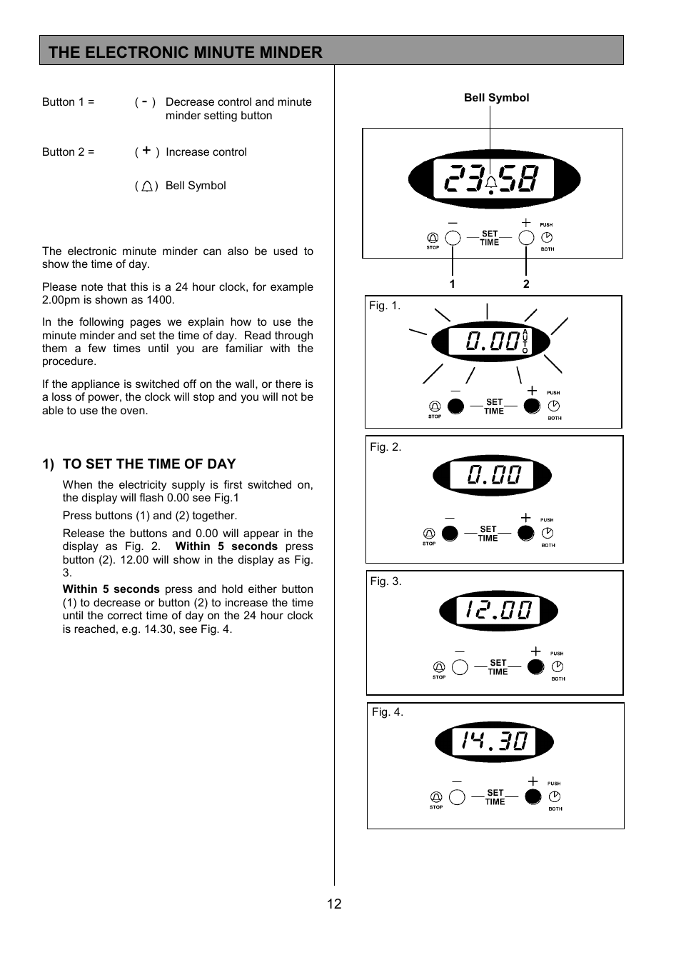 The electronic minute minder | Tricity Bendix SIE514 User Manual | Page 12 / 32