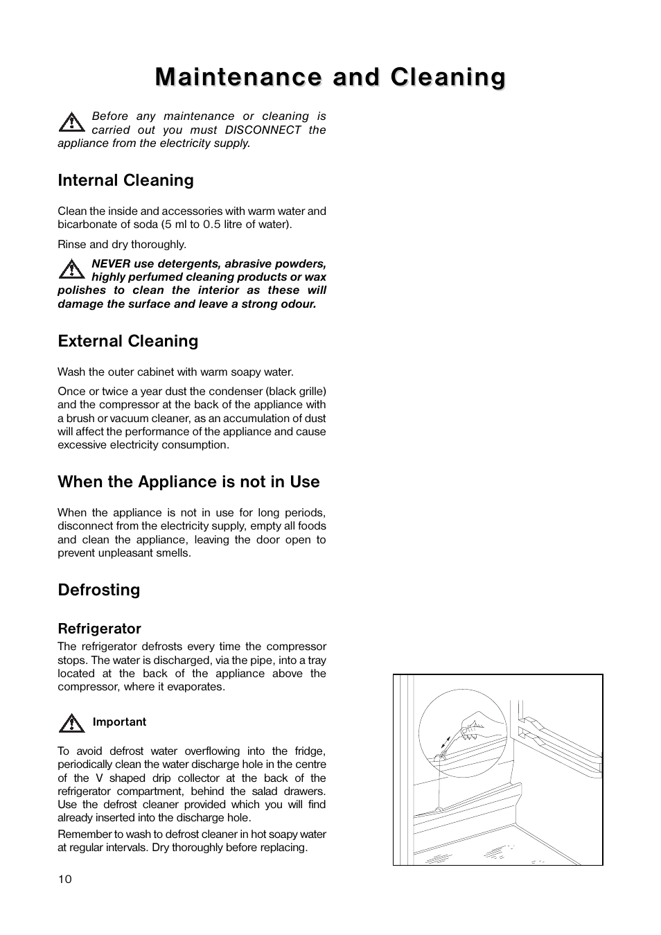 Maint, Maint enance and cleaning enance and cleaning, Internal cleaning | External cleaning, When the appliance is not in use, Defrosting | Tricity Bendix TB 117 FF User Manual | Page 10 / 20