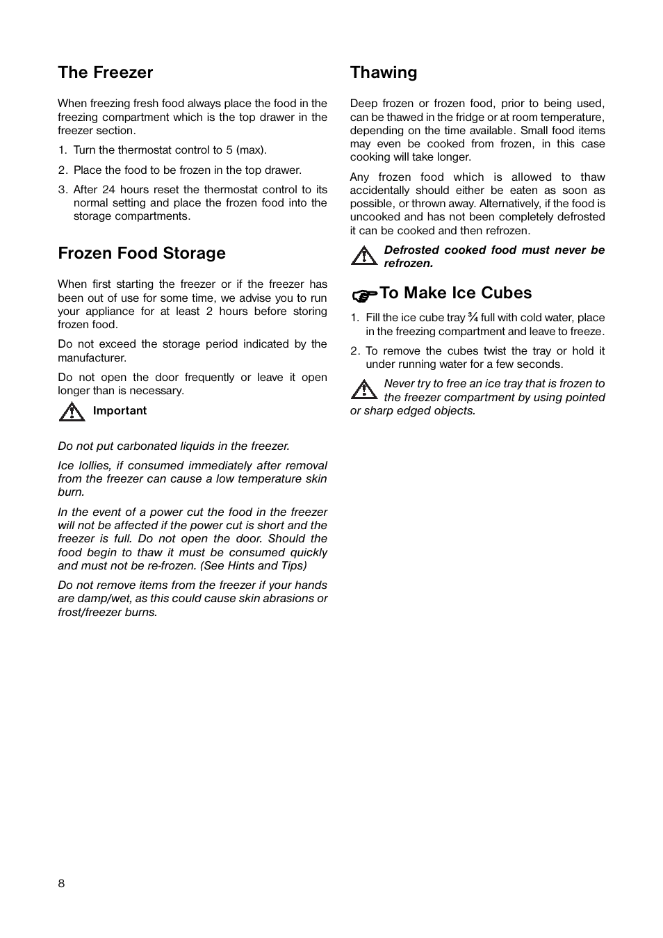 The freezer, Frozen food storage, Thawing | Tricity Bendix TB 117 FF User Manual | Page 8 / 20