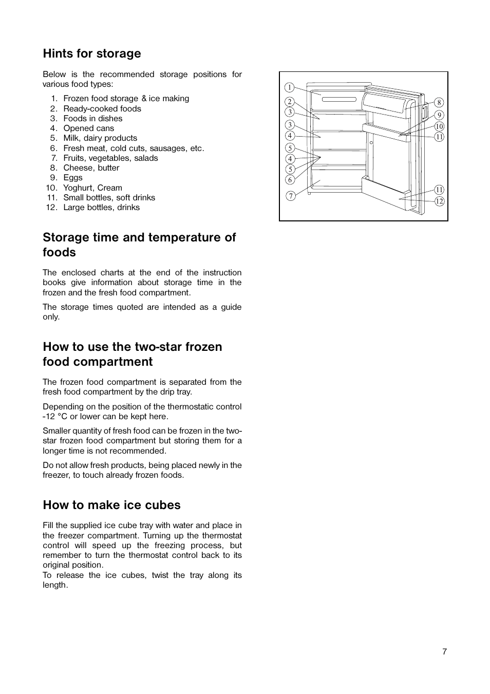 Hints for storage, Storage time and temperature of foods, How to use the two-star frozen food compartment | How to make ice cubes | Tricity Bendix TB 56 R User Manual | Page 7 / 20