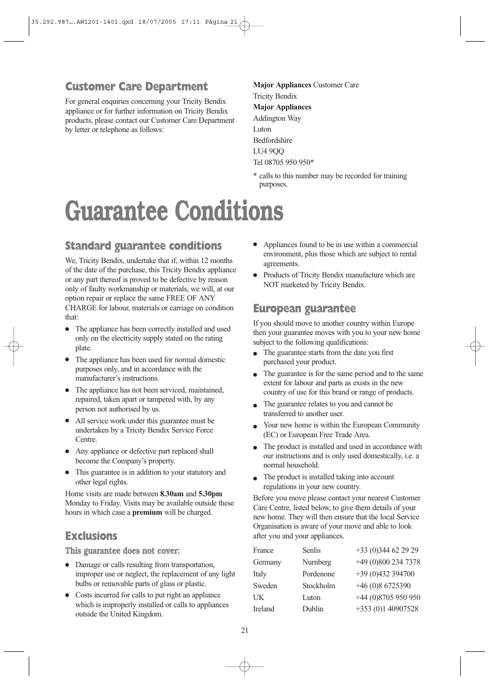 Guarantee conditions, Standard guarantee conditions, Exclusions | European guarantee, Customer care department | Tricity Bendix AW 1201 W User Manual | Page 21 / 28