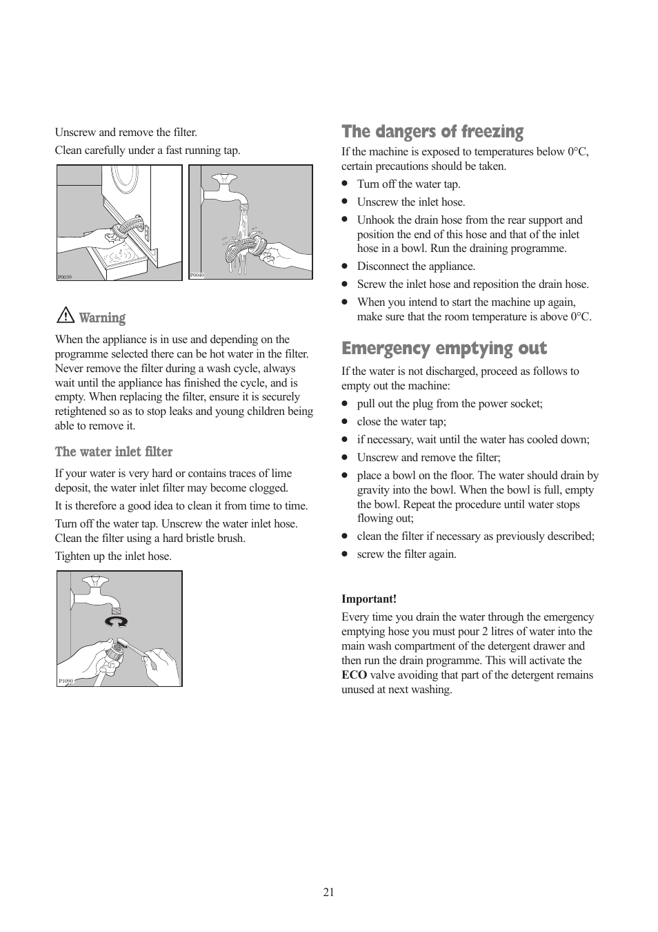 The dangers of freezing, Emergency emptying out, Warning | The water inlet filter | Tricity Bendix TBWD 1210 User Manual | Page 21 / 32