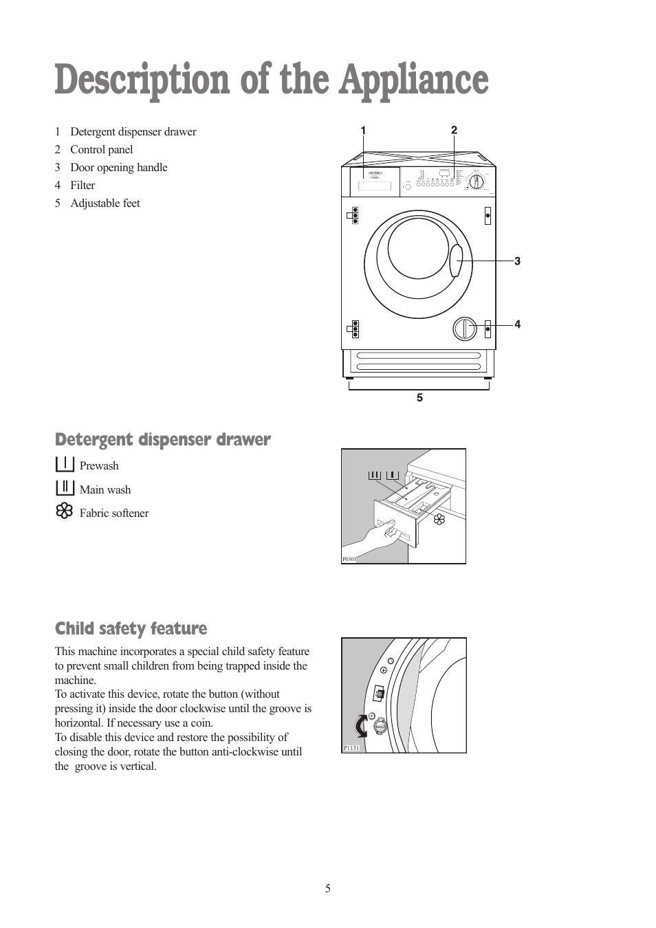 Description of the appliance, Detergent dispenser drawer, Child safety feature | Tricity Bendix TBWD 1210 User Manual | Page 5 / 32