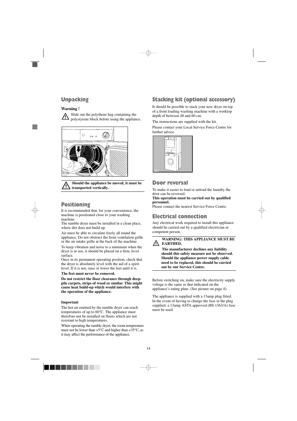 Unpacking, Positioning, Stacking kit (optional accessory) | Door reversal, Electrical connection | Tricity Bendix TM 310 W User Manual | Page 14 / 16