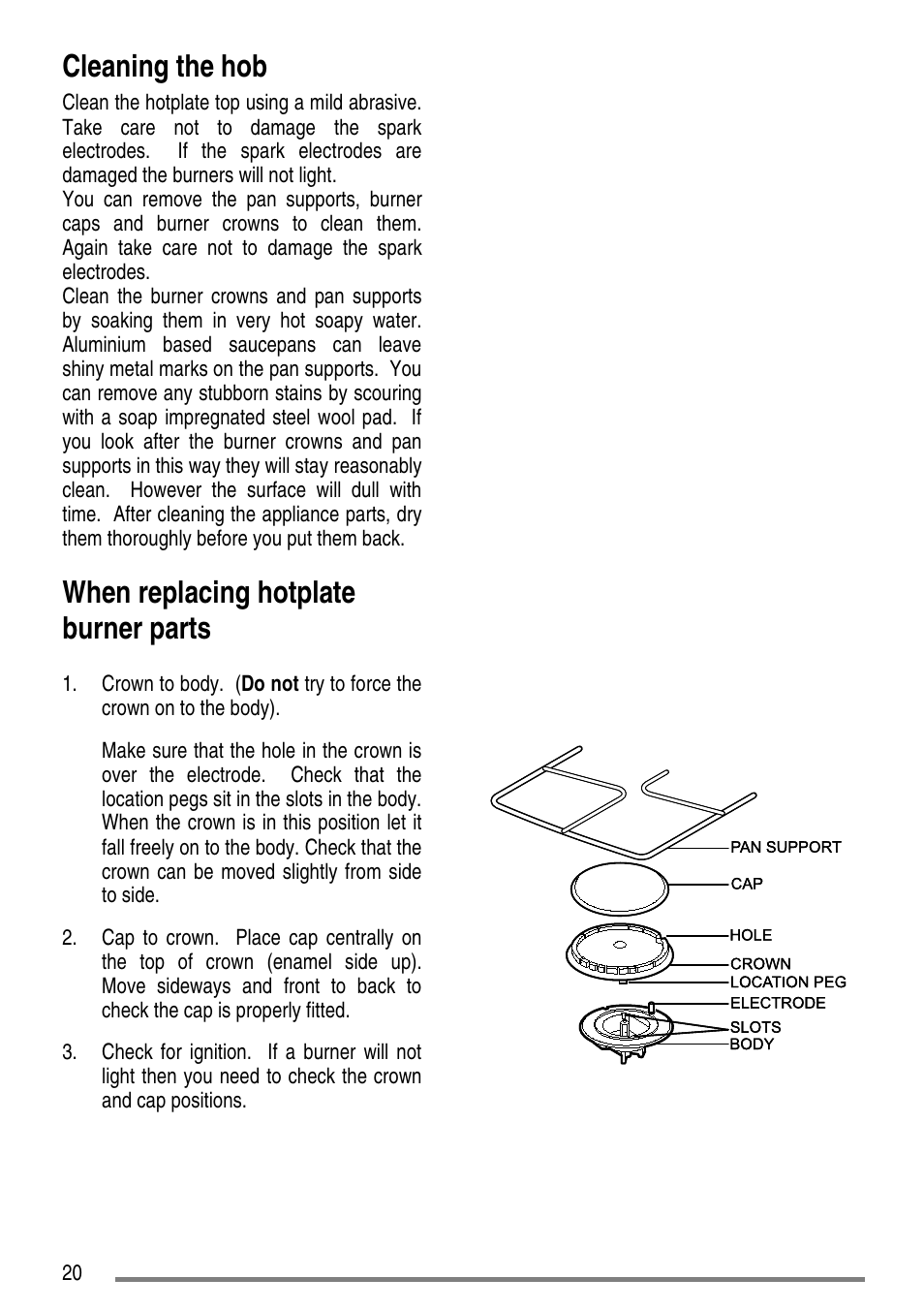 Cleaning the hob, When replacing hotplate burner parts | Tricity Bendix CLASSIC/1 User Manual | Page 20 / 36