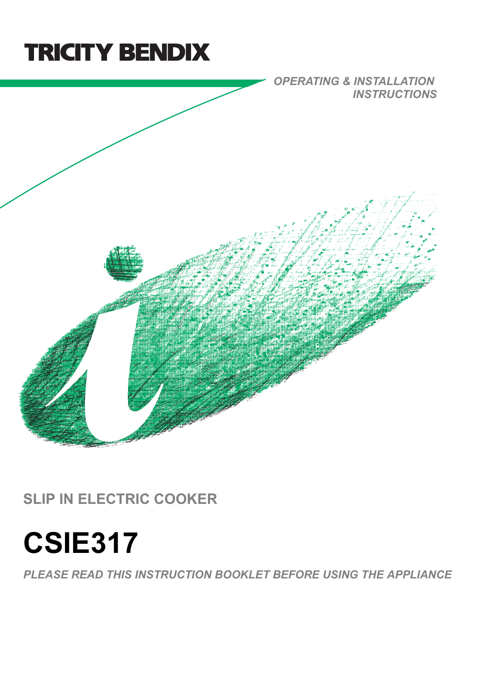 Tricity Bendix CSIE317 User Manual | 28 pages