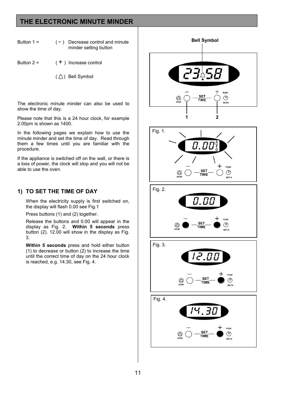 The electronic minute minder | Tricity Bendix SIE424 User Manual | Page 11 / 32