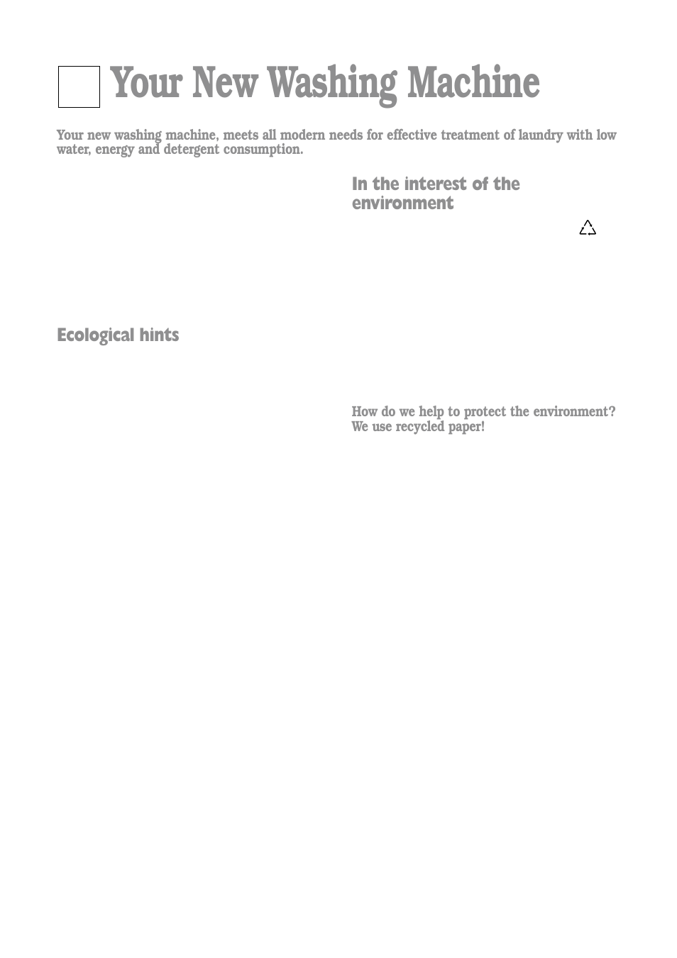 Your new washing machine, Ecological hints | Tricity Bendix BIW 102 User Manual | Page 5 / 32