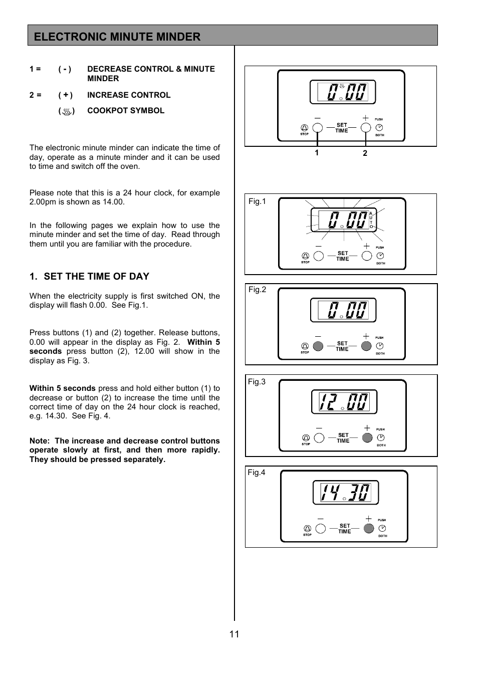 Electronic minute minder, Set the time of day | Tricity Bendix SE323 User Manual | Page 11 / 32