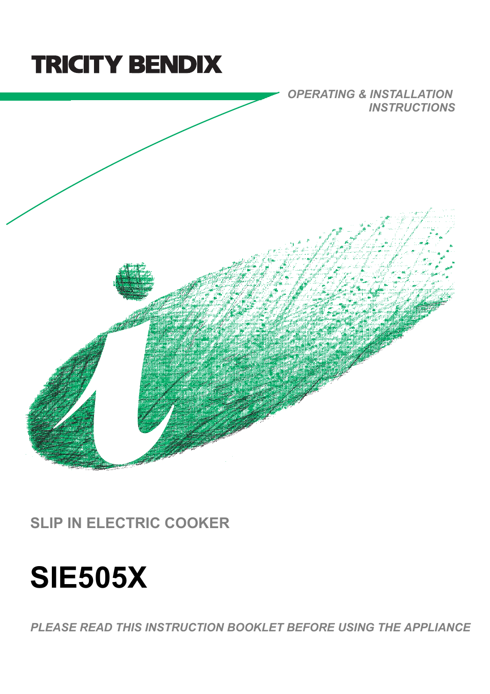 Tricity Bendix SIE505X User Manual | 32 pages