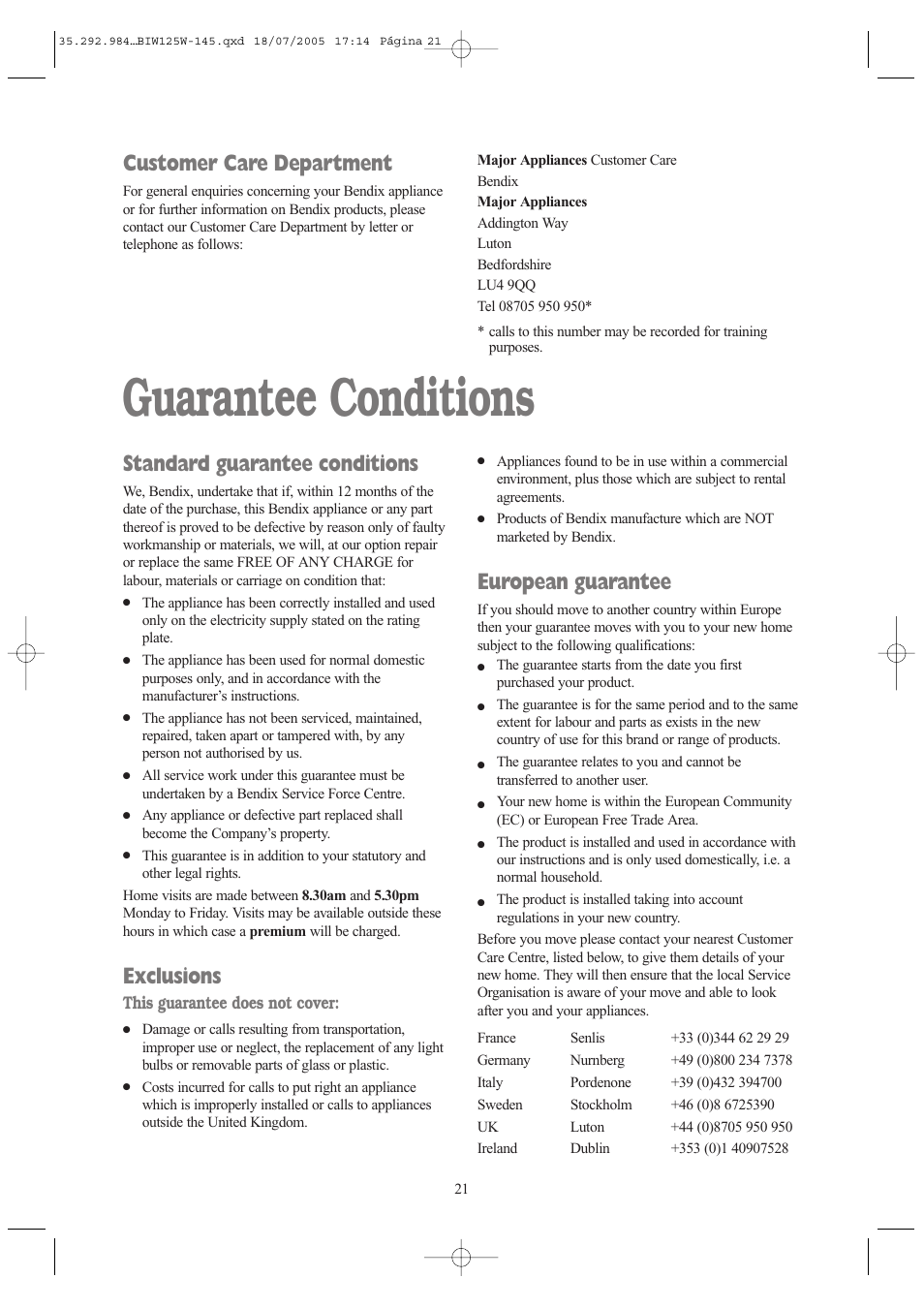 Guarantee conditions, Standard guarantee conditions, Exclusions | European guarantee, Customer care department | Tricity Bendix BIW 145 W User Manual | Page 21 / 28