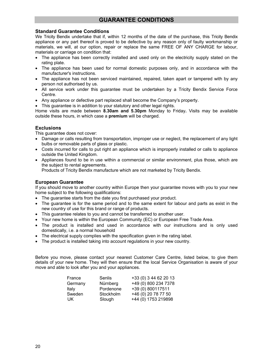 Guarantee conditions | Tricity Bendix SIE 233 User Manual | Page 20 / 23