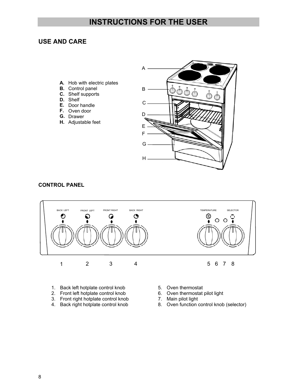 Instructions for the user, Use and care | Tricity Bendix SIE 233 User Manual | Page 8 / 23