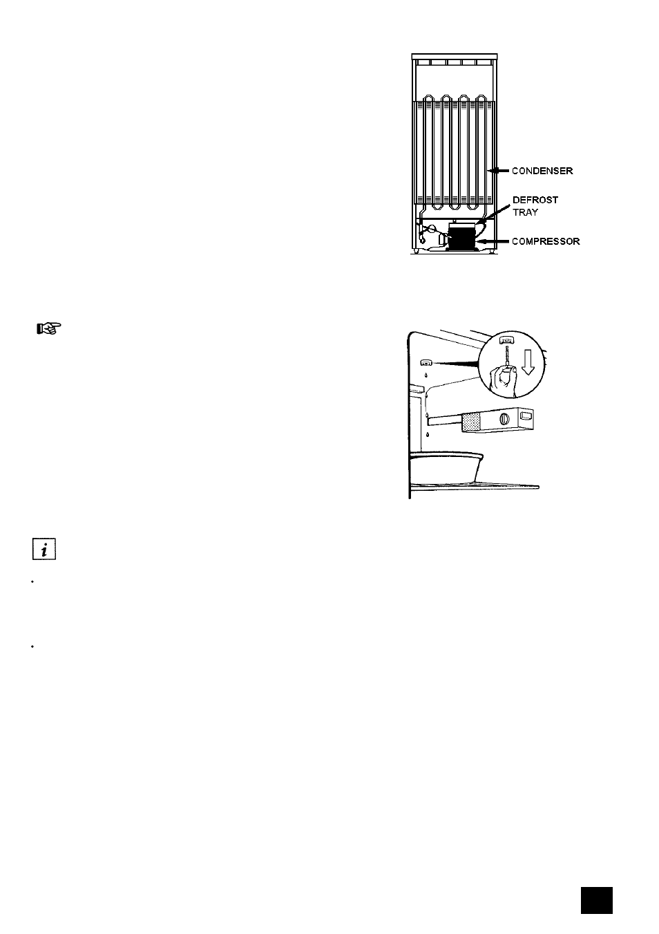 Defrosting your appliance, When the appliance is not in use | Tricity Bendix FD806W User Manual | Page 11 / 24