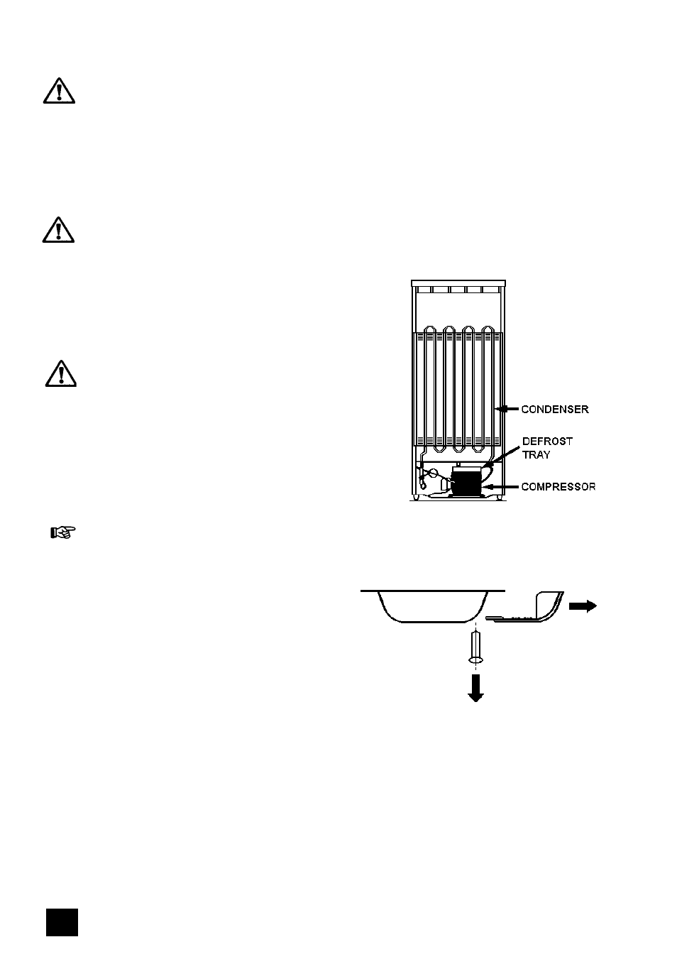 Maintenance and cleaning, Internal cleaning, External cleaning | Automatic defrosting, When the appliance is not in use | Tricity Bendix FDF107W User Manual | Page 12 / 24