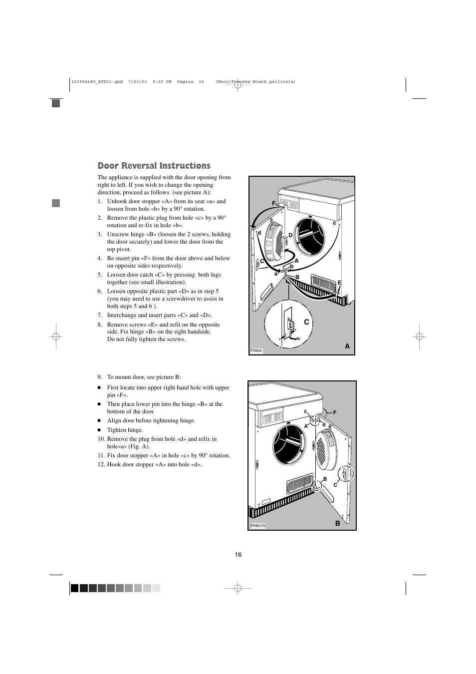 Door reversal instructions | Tricity Bendix BTD 01 User Manual | Page 16 / 18