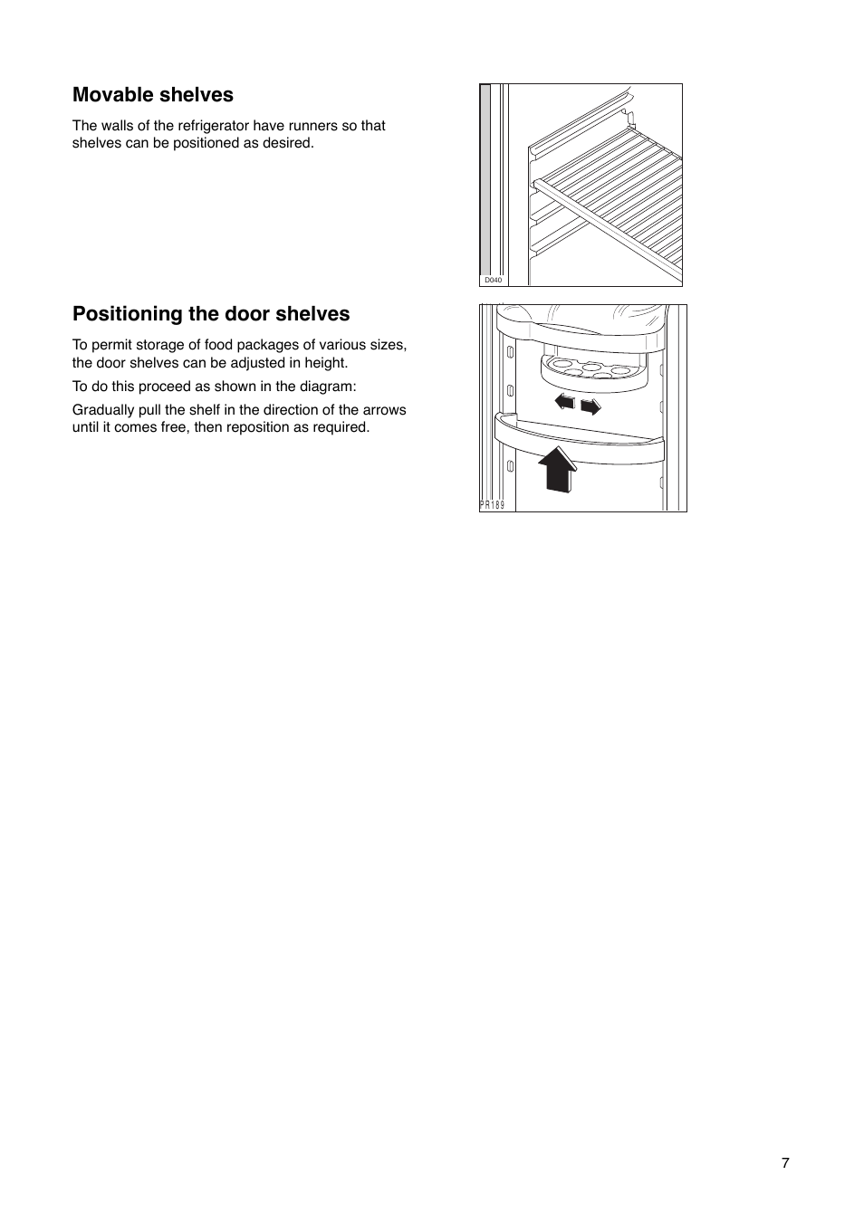 Movable shelves, Positioning the door shelves | Tricity Bendix FD 852 User Manual | Page 7 / 20