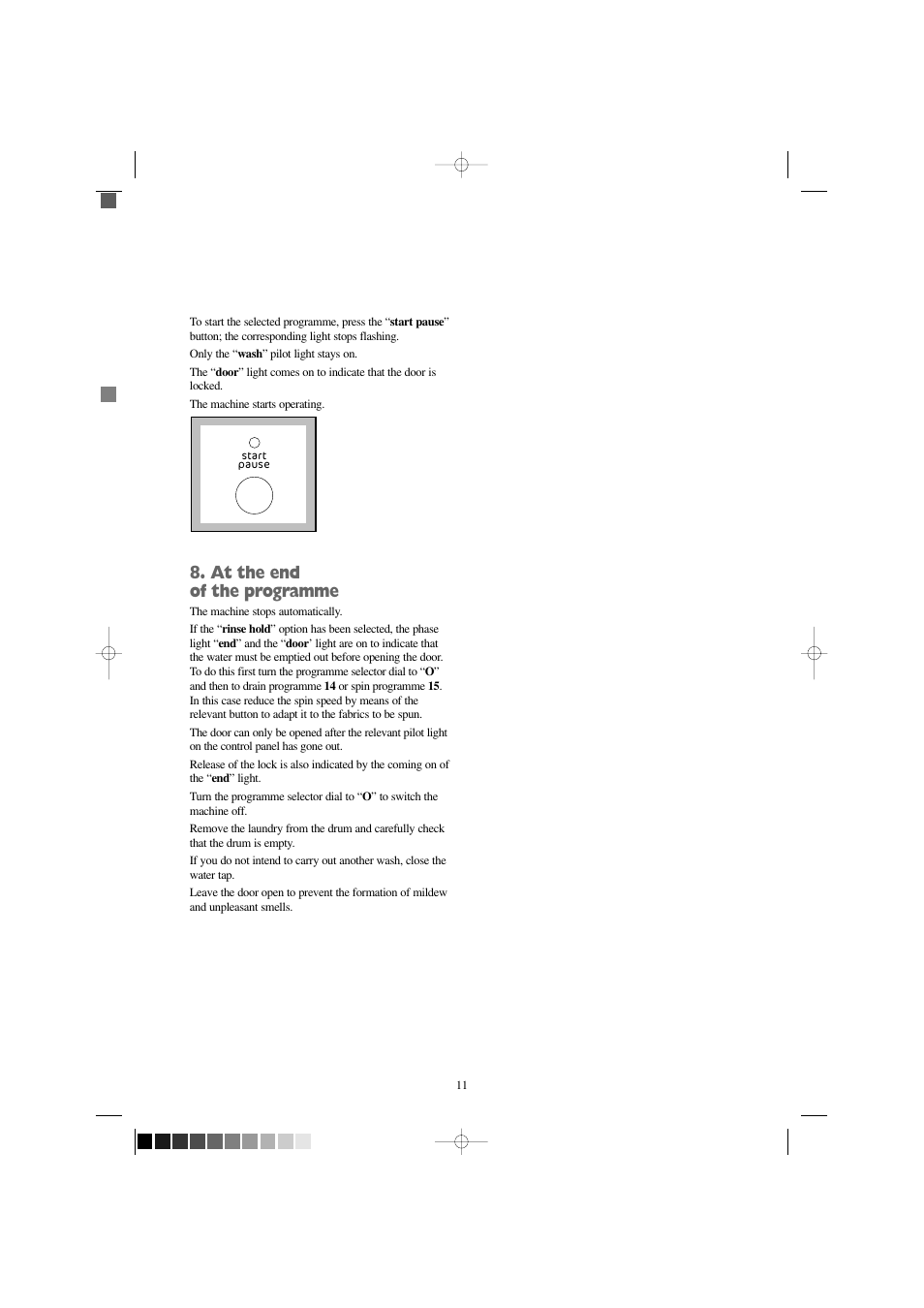 At the end of the programme | Tricity Bendix AW 1400 W User Manual | Page 11 / 27