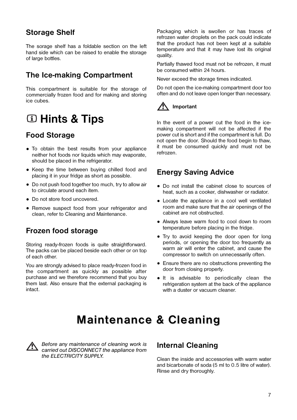 Hints & tips, Maint, Maint enance & cleaning enance & cleaning | Storage shelf, The ice-making compartment, Food storage, Frozen food storage, Energy saving advice, Internal cleaning | Tricity Bendix TB 25 TR User Manual | Page 7 / 16