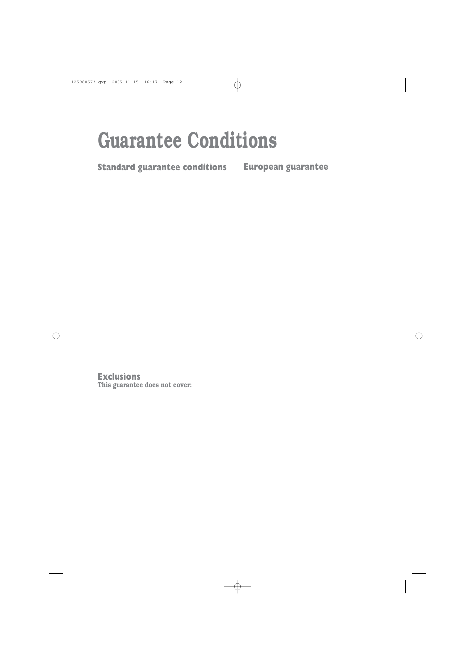 Guarantee conditions, Standard guarantee conditions, Exclusions | European guarantee | Tricity Bendix TM 320 W User Manual | Page 12 / 16