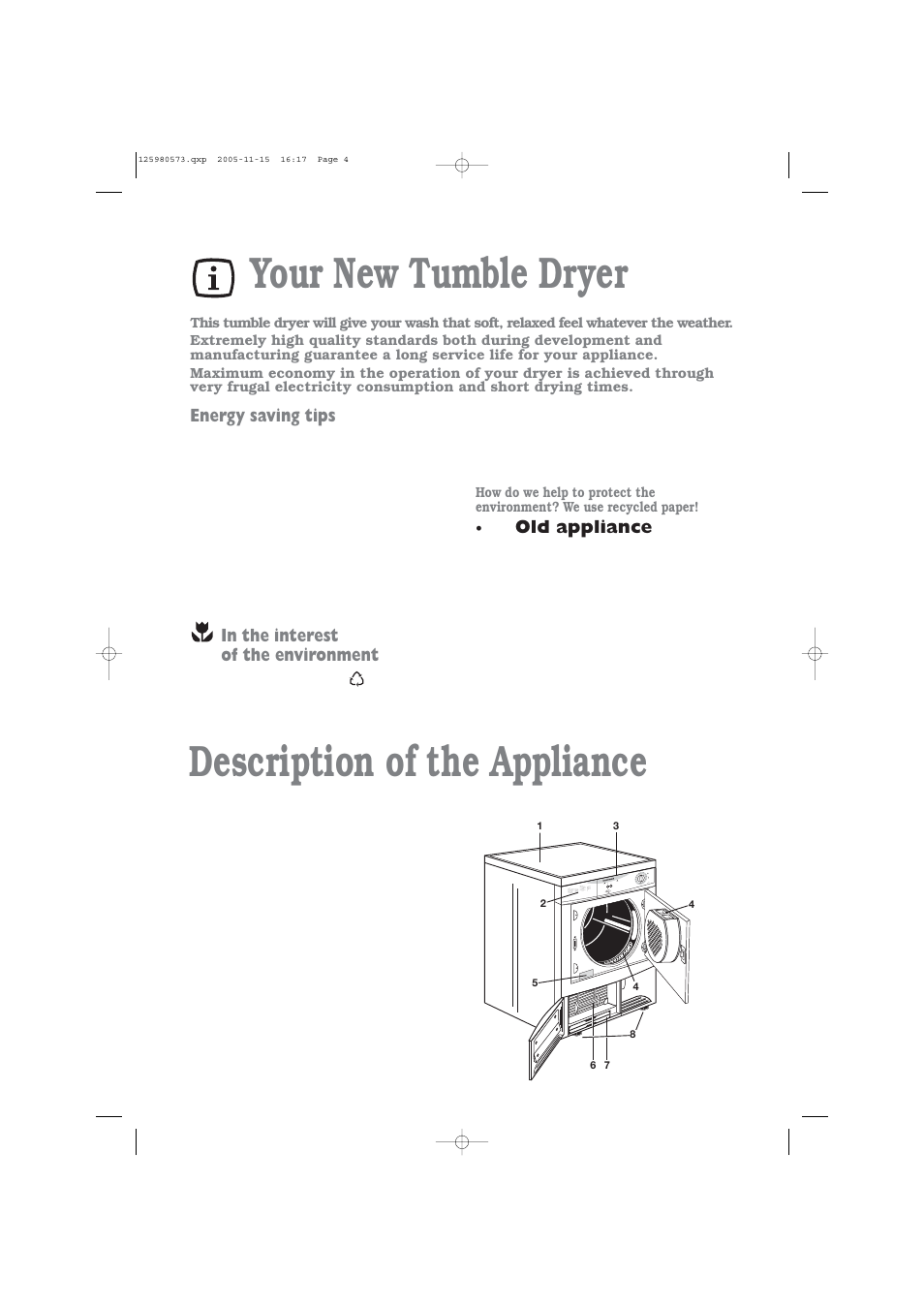 Description of the appliance, Your new tumble dryer, Old appliance | Energy saving tips | Tricity Bendix TM 320 W User Manual | Page 4 / 16