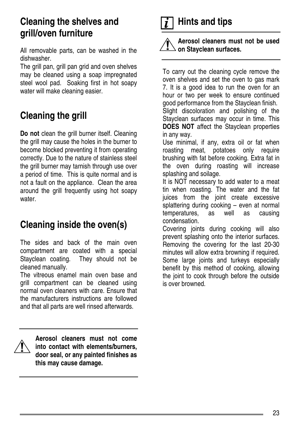 Cleaning the shelves and grill/oven furniture, Cleaning the grill, Cleaning inside the oven(s) | Hints and tips | Tricity Bendix SG552D User Manual | Page 23 / 36
