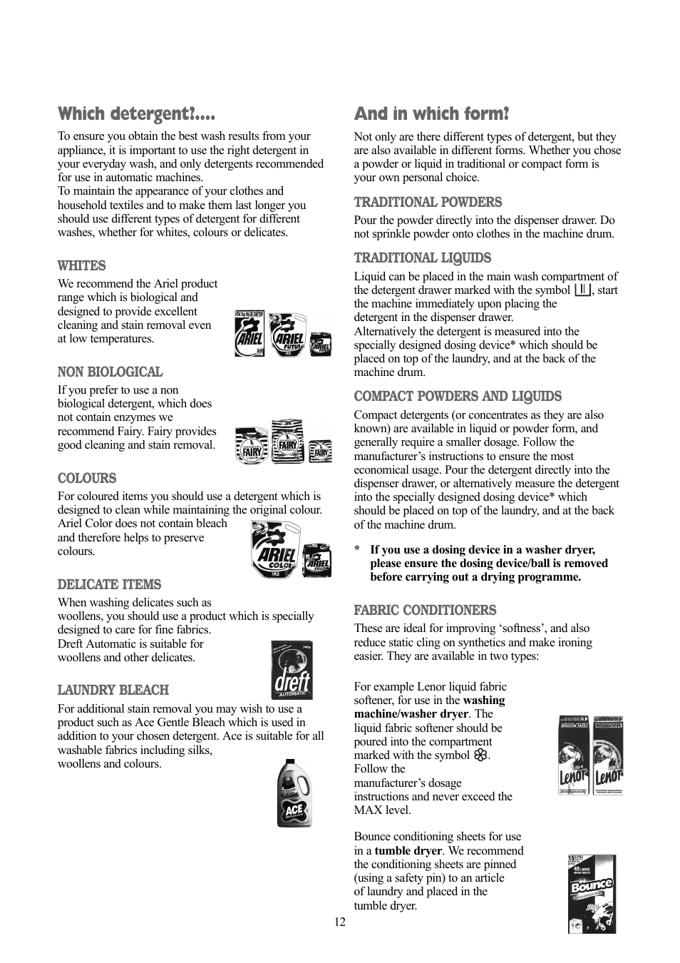 And in which form, Which detergent | Tricity Bendix TBWM 1110 User Manual | Page 12 / 28