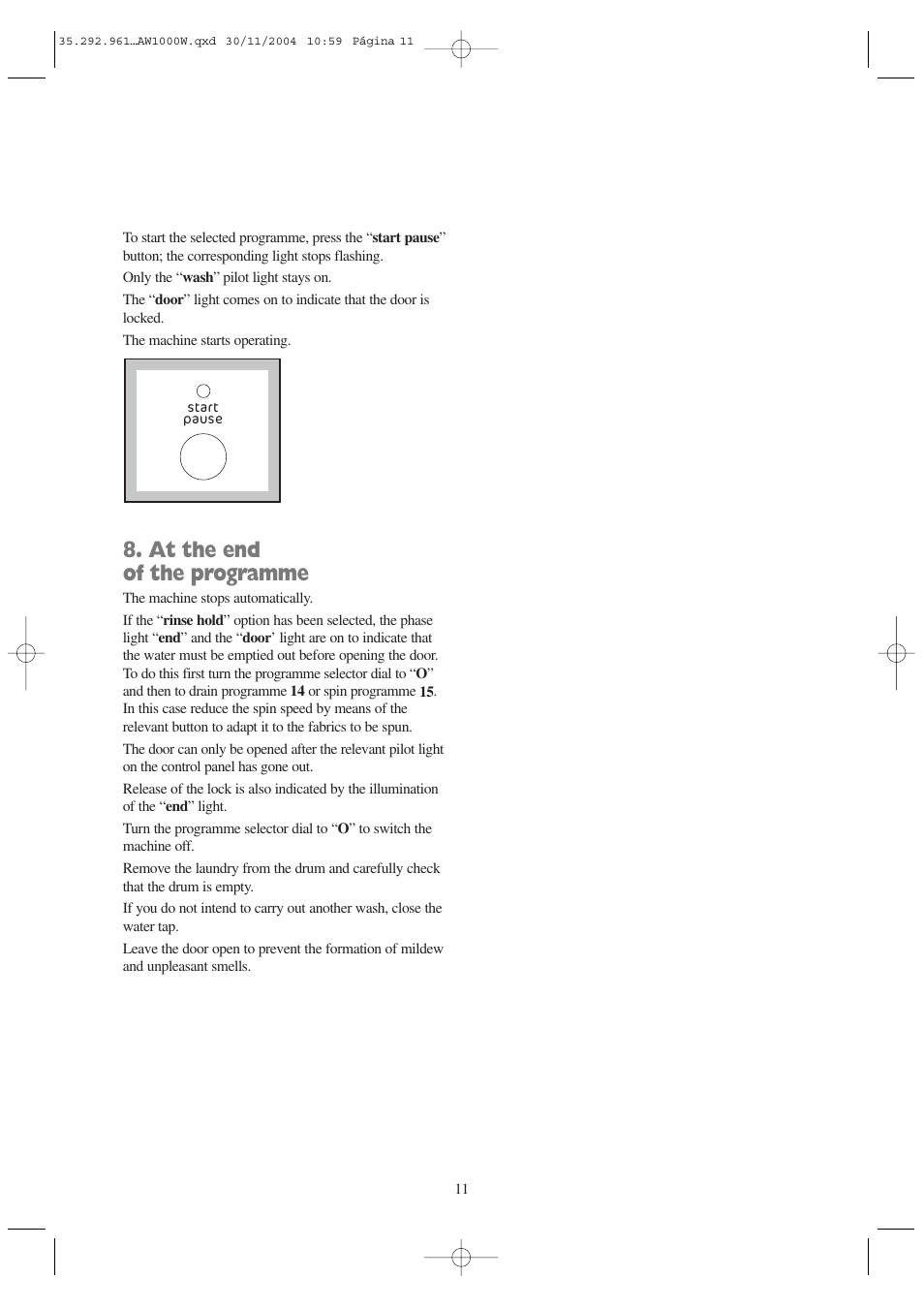 At the end of the programme | Tricity Bendix AW 1001 W User Manual | Page 11 / 28