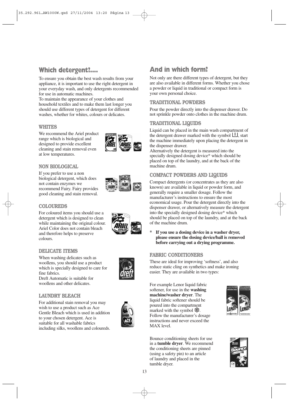And in which form, Which detergent | Tricity Bendix AW 1001 W User Manual | Page 13 / 28