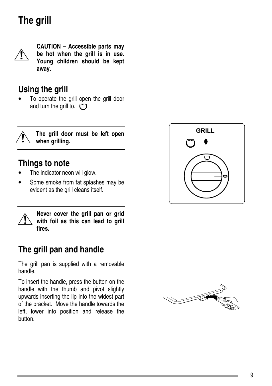 The grill, Using the grill, The grill pan and handle | The grill door must be left open when grilling | Tricity Bendix SE310 User Manual | Page 9 / 28
