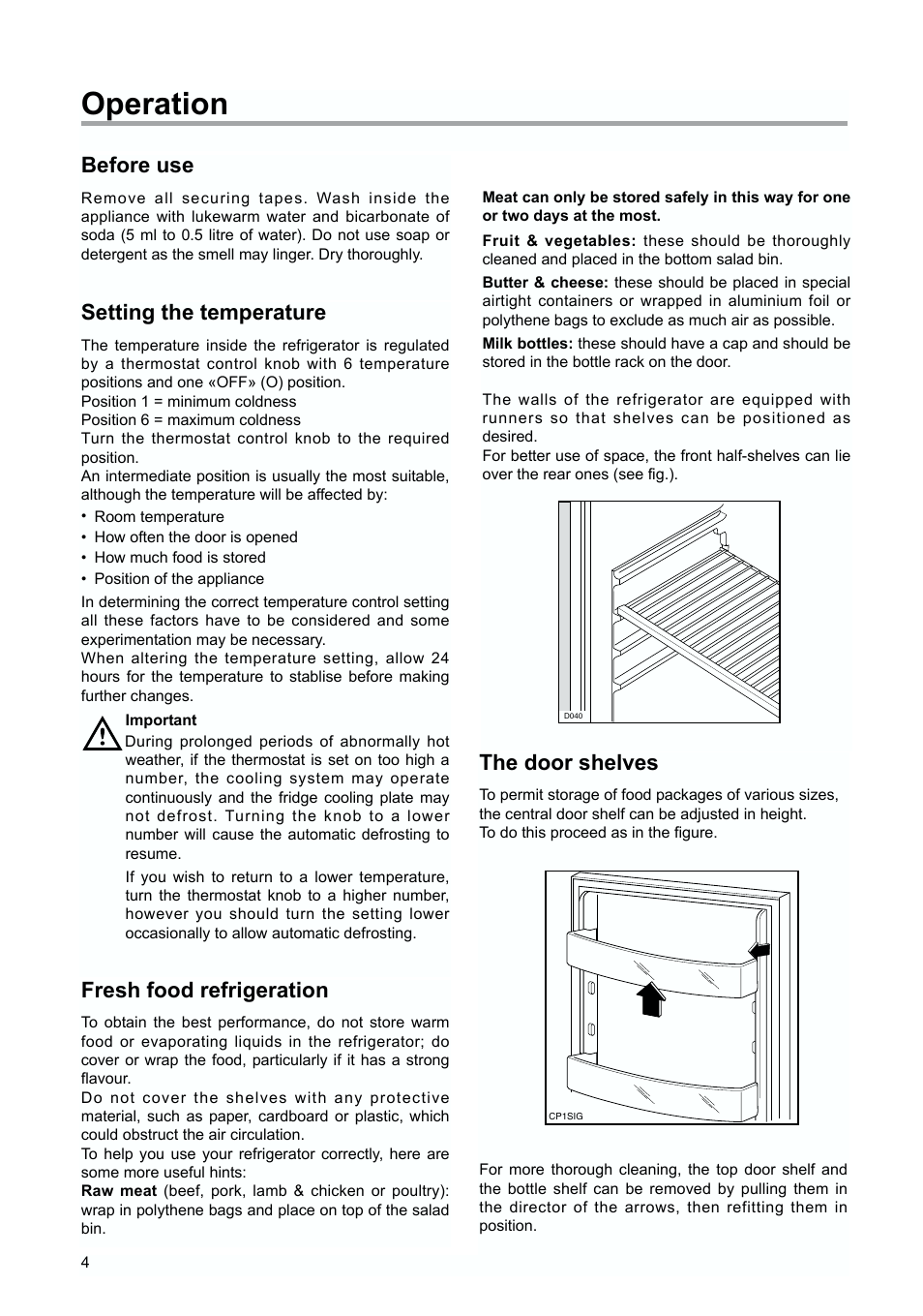 Operation, Fresh food refrigeration, Before use | Setting the temperature, The door shelves | Tricity Bendix TBUR 120 User Manual | Page 4 / 20