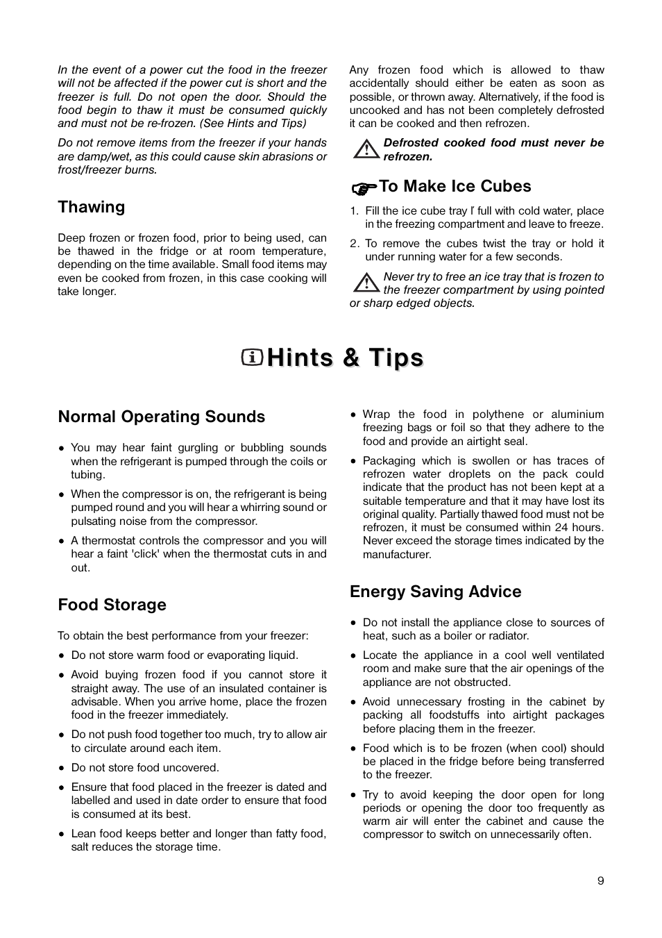 Hints & t, Hints & t ips ips, Thawing | Normal operating sounds, Food storage, Energy saving advice | Tricity Bendix TB 110 FF User Manual | Page 9 / 20