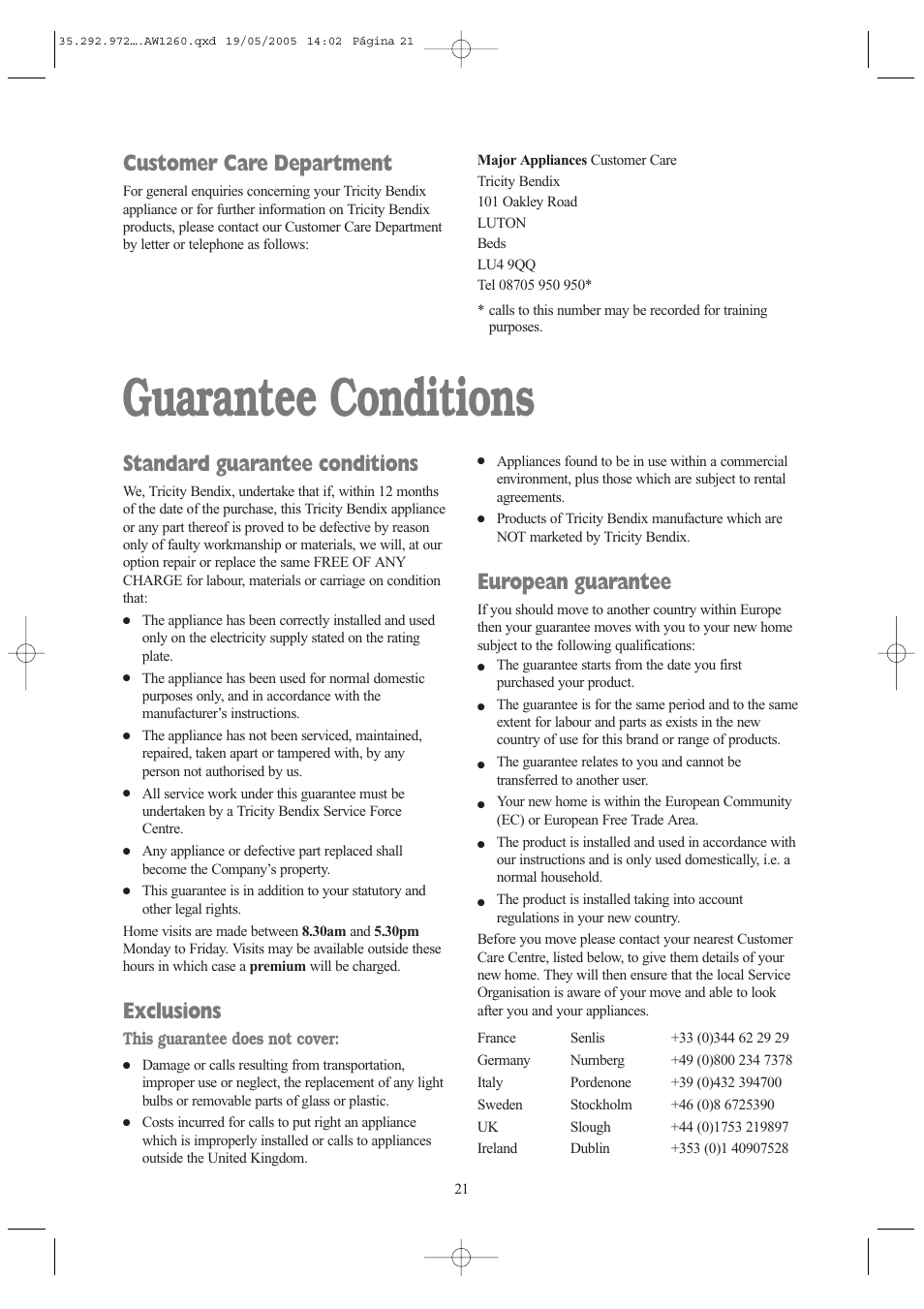 Guarantee conditions, Standard guarantee conditions, Exclusions | European guarantee, Customer care department | Tricity Bendix AW 1260 W User Manual | Page 21 / 28